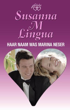 Cover of the book Haar naam was Marina Neser by Sarah Du Pisanie