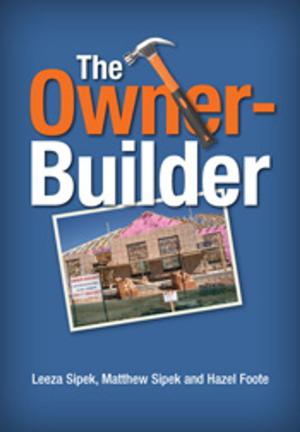 Cover of the book The Owner Builder by Pam  Hazelton, Brian  Murphy