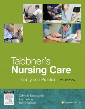Book cover of Tabbner's Nursing Care - E-Book