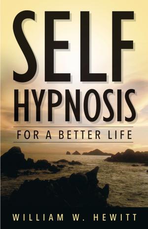 Book cover of Self Hypnosis for a Better Life