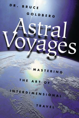Cover of the book Astral Voyages by Alexandra Chauran
