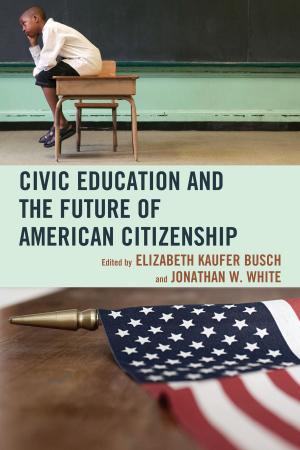 Book cover of Civic Education and the Future of American Citizenship