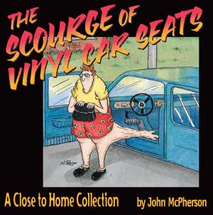 Book cover of The Scourge of Vinyl Car Seats