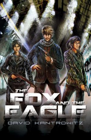 Cover of the book The Fox and the Eagle by Russell Jensen