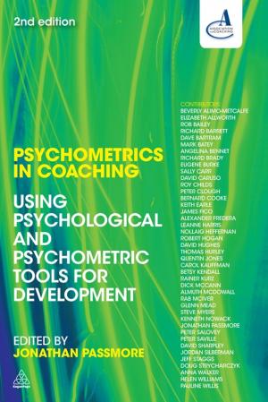 Cover of the book Psychometrics in Coaching by Dan Croxen-John, Johann van Tonder
