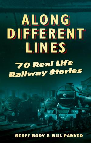 Cover of the book Along Different Lines by Andrew Cook
