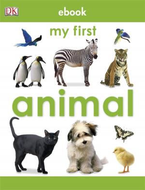 Cover of the book My First Animal by Veronica Deisler, Marylou Ambrose