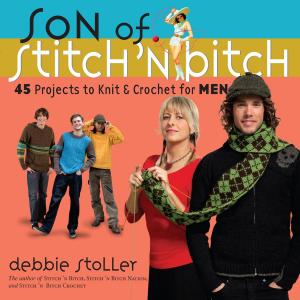 Cover of the book Son of Stitch 'n Bitch by Barbara Ann Kipfer