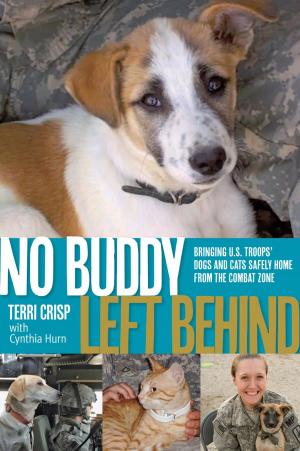 Cover of the book No Buddy Left Behind by Stonesong Press