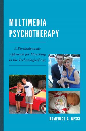 Cover of the book Multimedia Psychotherapy by Marvin Margolis, MD, PhD, Dianne Elise, Ph.D., Glen O. Gabbard, M.D., Otto Kernberg, M.D., M. D. Markman, Jack Novick, Kerry Kelly Novick, Nancy Kulish, Deanna Holtzman, Alan Sugarman, Harold P. Blum M.D., Anna Ornstein M.D., D. J. D. Cohen, Robert Alan Glick M.D.