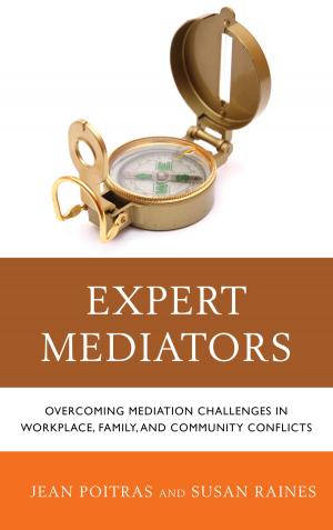 Cover of the book Expert Mediators by John Monahan, Shannon Distinguished Professor of Law, Psychology, and Psychiatry, University of Virginia
