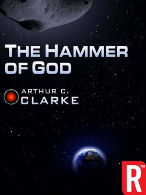 Cover of the book The Hammer of God by Arthur C. Clarke