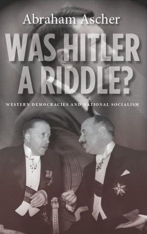 Cover of the book Was Hitler a Riddle? by Nate Bennett, Stephen Miles
