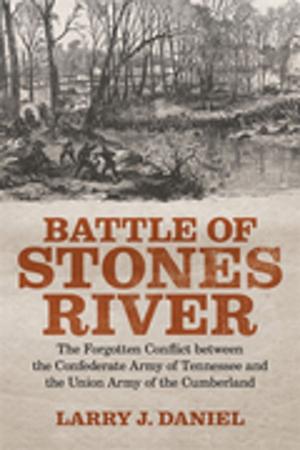 Cover of the book Battle of Stones River by James L. Huston
