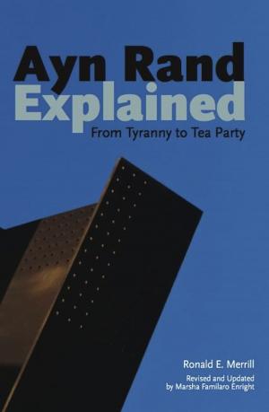 Cover of the book Ayn Rand Explained by Graham Priest, Damon A. Young