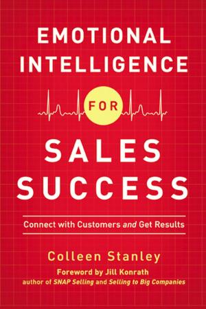 Cover of the book Emotional Intelligence for Sales Success by Robert E. Johnston, J. Douglas BATE