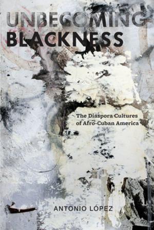 Book cover of Unbecoming Blackness