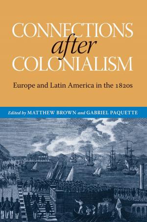 Cover of the book Connections after Colonialism by 