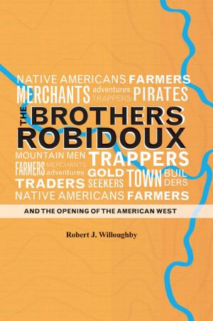 Cover of The Brothers Robidoux and the Opening of the American West