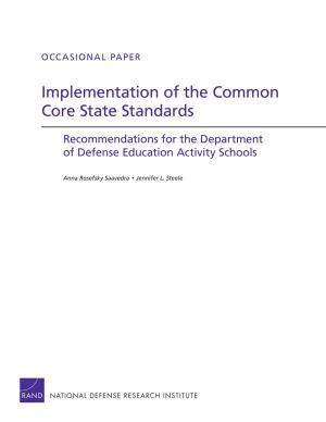 Cover of the book Implementation of the Common Core State Standards by Gail L. Zellman, Jeffrey Martini, Michal Perlman, Jennifer L. Steele, Laura S. Hamilton