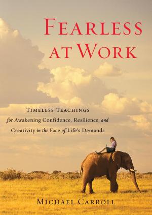 Book cover of Fearless at Work