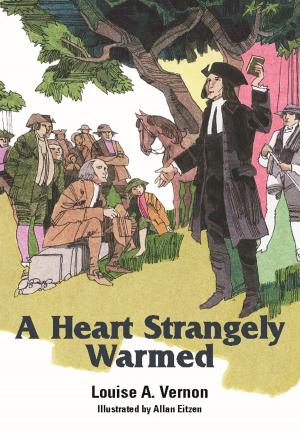 Cover of the book A Heart Strangely Warmed by John Howard Yoder