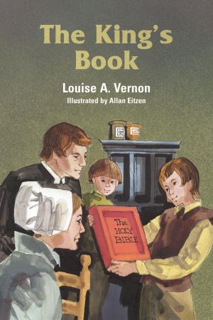 Cover of the book The King's Book by Louise A. Vernon