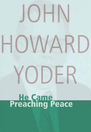 Cover of the book He Came Preaching Peace by Richard B Gardner