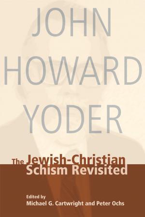 Book cover of The Jewish-Christian Schism Revisited