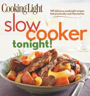bigCover of the book Cooking Light Slow-Cooker Tonight! by 