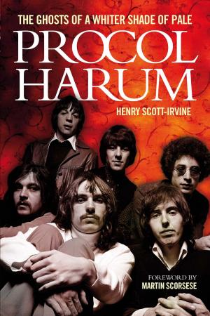 Cover of the book Procol Harum: The Ghosts Of A Whiter Shade of Pale by Wise Publications