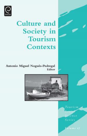 Cover of the book Culture and Society in Tourism Contexts by Solomon W. Polachek, Konstantinos Tatsiramos, Klaus F. Zimmermann