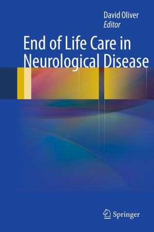 Cover of the book End of Life Care in Neurological Disease by David Jenkins