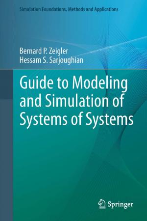 Cover of the book Guide to Modeling and Simulation of Systems of Systems by Ester Martínez-Martín, Ángel P. del Pobil