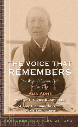 Cover of the book The Voice that Remembers by Kunsang Dolma, Evan Denno