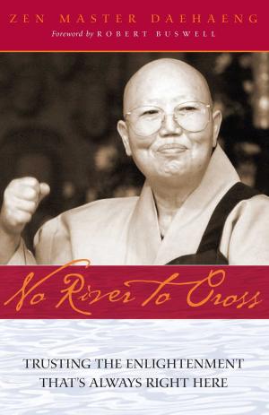 Cover of the book No River to Cross by His Holiness the Dalai Lama