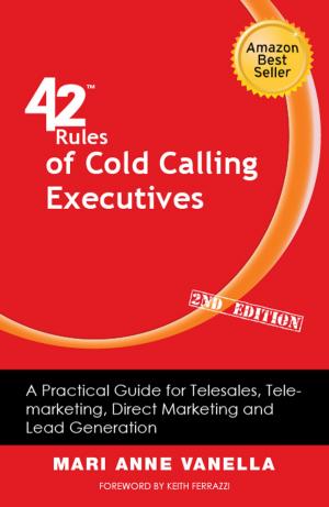 Cover of the book 42 Rules of Cold Calling Executives (2nd Edition) by Barbara Safani, Edited by Rajesh Setty