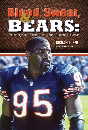 Cover of the book Blood, Sweat, & Bears by Marv Levy