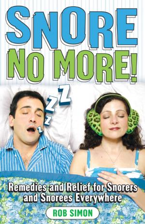 Book cover of Snore No More!