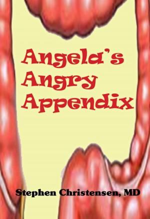 Cover of the book Angela's Angry Appendix by Alexandre Dumas