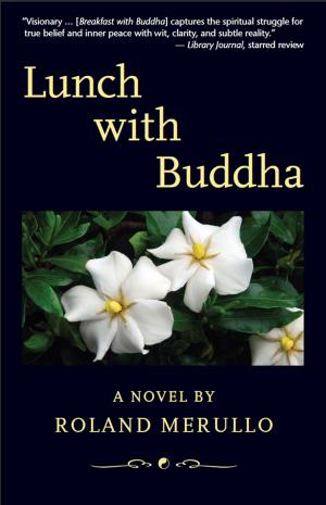 Cover of the book Lunch with Buddha by Peggy Rambach