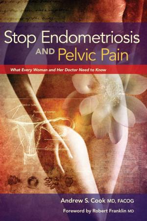 Book cover of Stop Endometriosis and Pelvic Pain