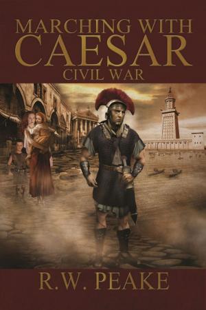 Book cover of Marching With Caesar-Civil War