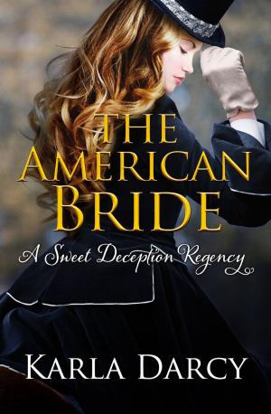 Cover of the book The American Bride by CS Valentine