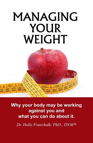Cover of the book Managing Your Weight by Steve Jerkin