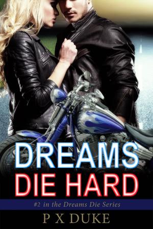 Book cover of Dreams Die Hard