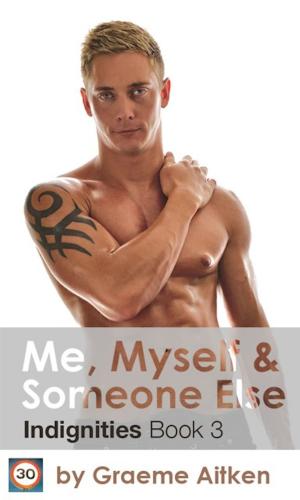 Cover of the book Me, Myself and Someone Else by D.E. Lorrin