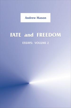 bigCover of the book Fate and Freedom Volume 2 by 