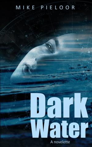 Cover of the book Dark Water (a novelette) by Dale Miller