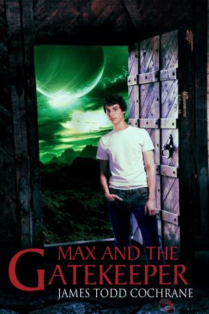 Cover of the book Max and the Gatekeeper by Jeremy D. Hill